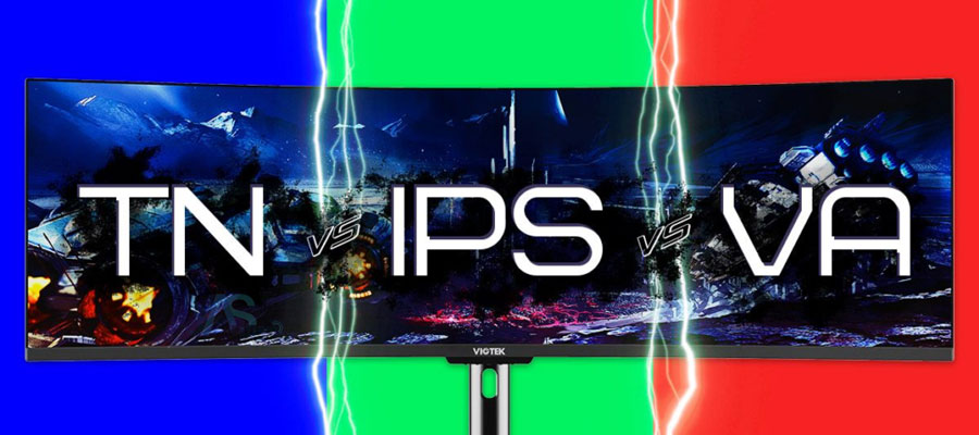 مقایسه پنل های VA و TN و IPS در مانیتور ها