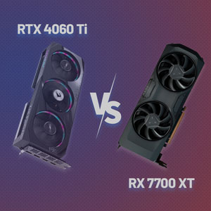 مقایسه کارت گرافیک AMD RX 7700 XT و Nvidia RTX 4060 Ti
