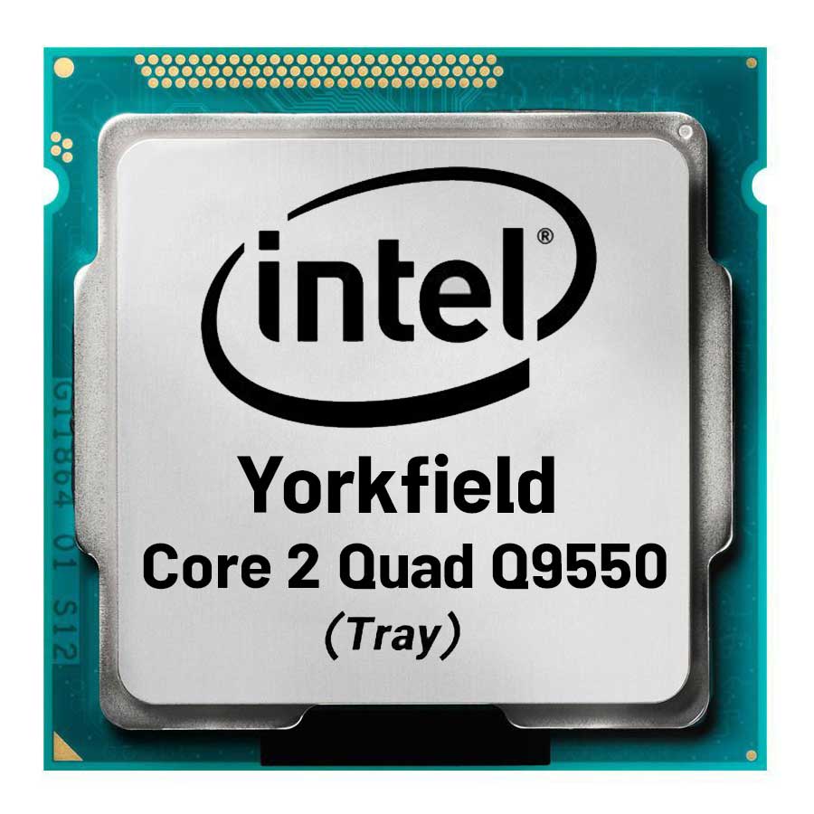 سی پی یو بدون باکس اینتل مدل Core 2 Quad Q9550