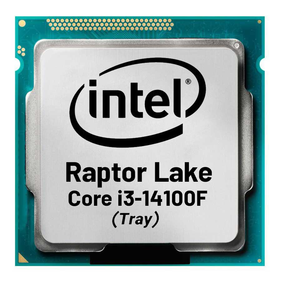 سی پی یو بدون باکس اینتل مدل Core i3-14100F