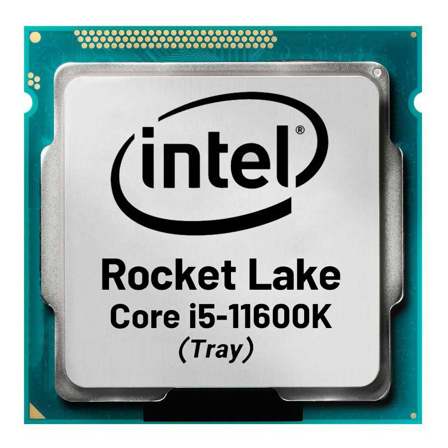 سی پی یو بدون باکس اینتل مدل Core i5-11600K