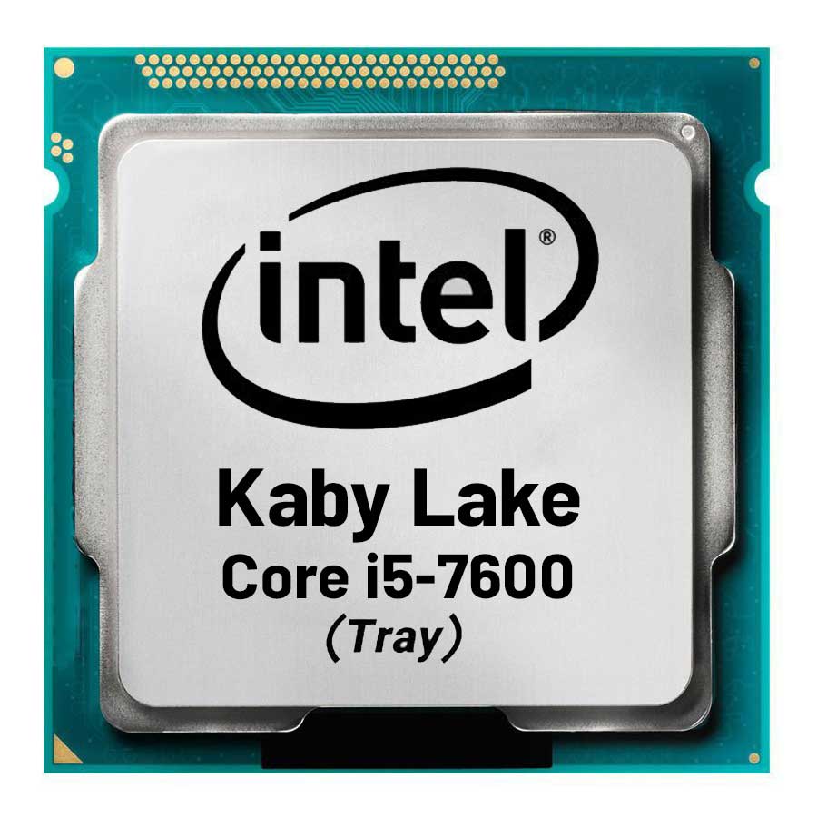 سی پی یو بدون باکس اینتل مدل Core i5-7600