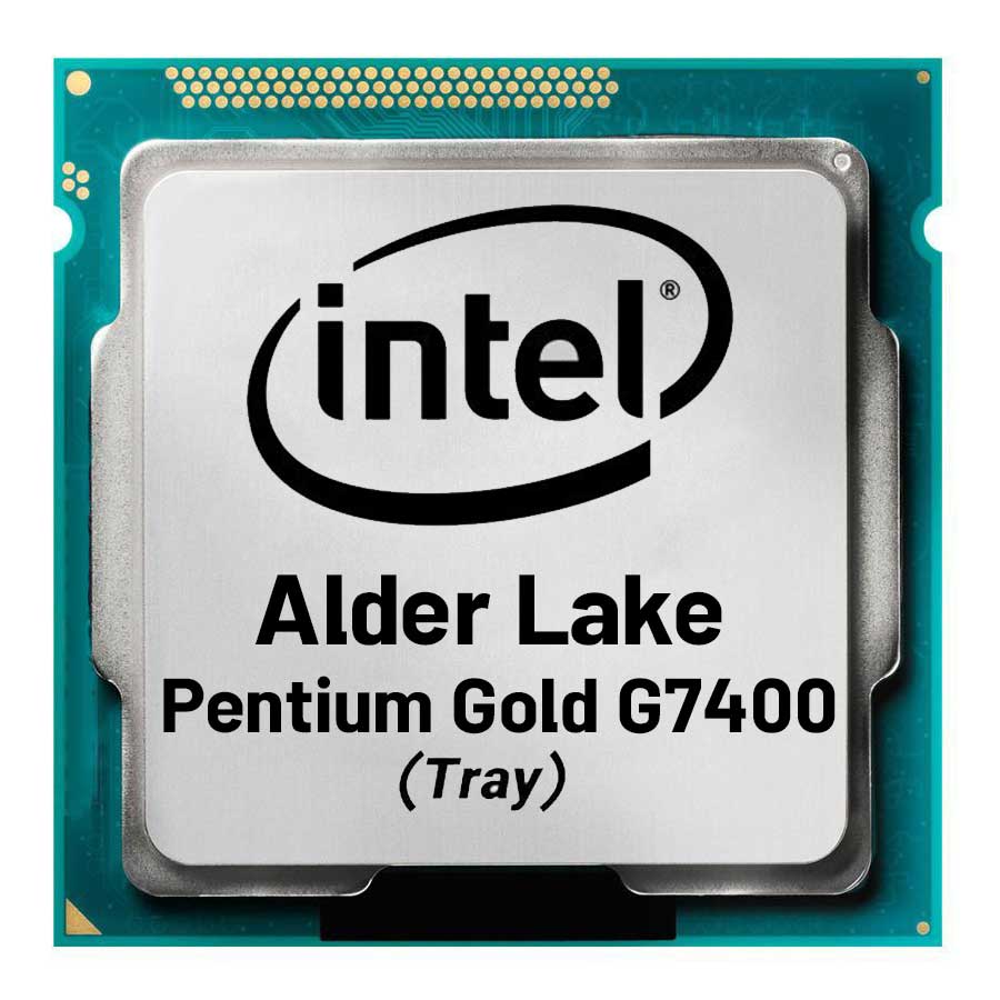 سی پی یو بدون باکس اینتل مدل Pentium Gold G7400